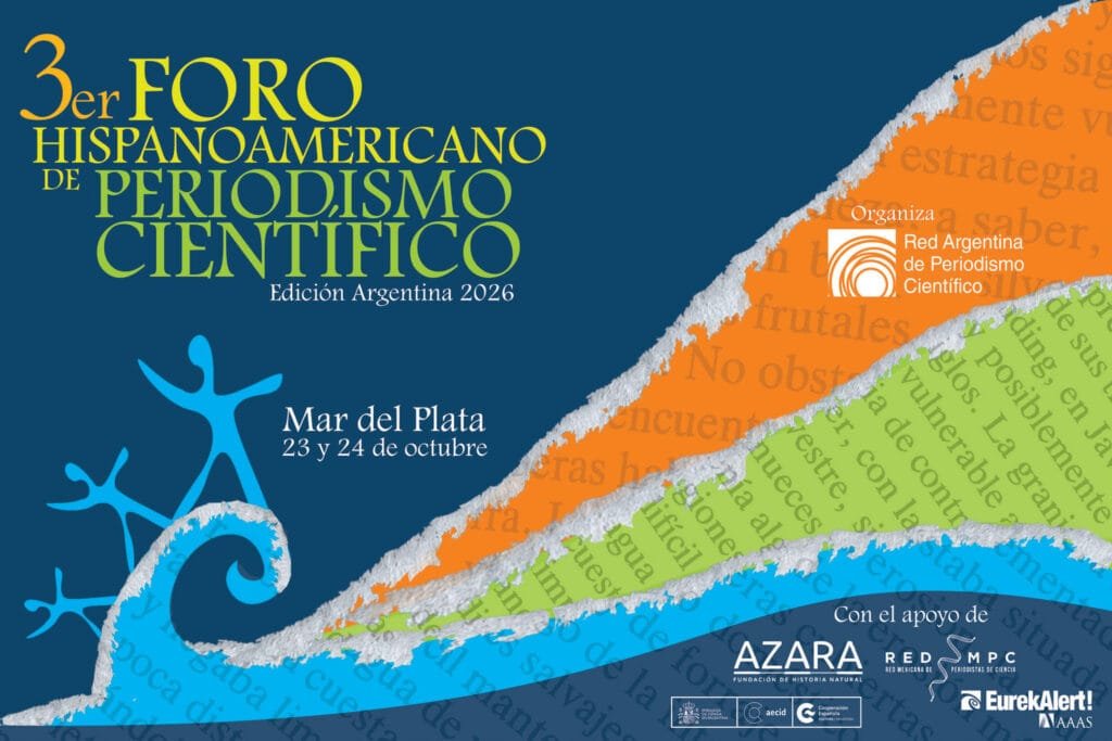 3er.Foro Hispanoamericano de Periodismo Científico - Edición Argentina.